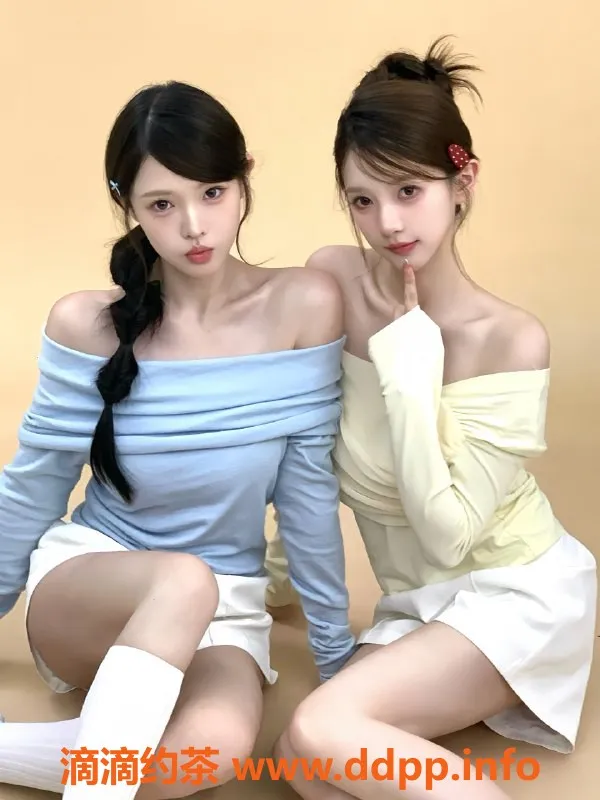 无锡上门服务资源信息,锡山双胞胎姐妹花，颜值与服务并存