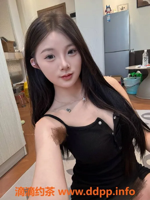 深圳楼凤-宝安小怡 19岁165cm 45kg 六九嫩妹可外出