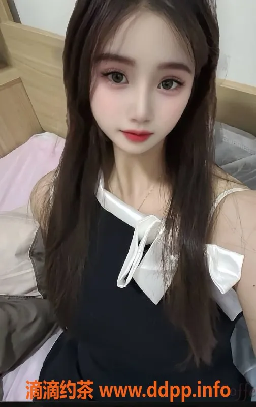 广州楼凤资源信息,天河嫩妹洛洛，深喉体验仅需600元