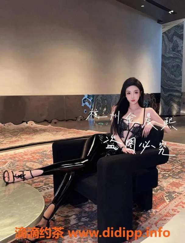 杭州楼凤-杭州拱墅金晨熙，热情服务，舒适体验