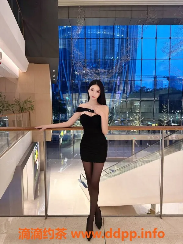 深圳楼凤资源信息,南山超高颜值妹子，176cm/50kg/36C，1500起