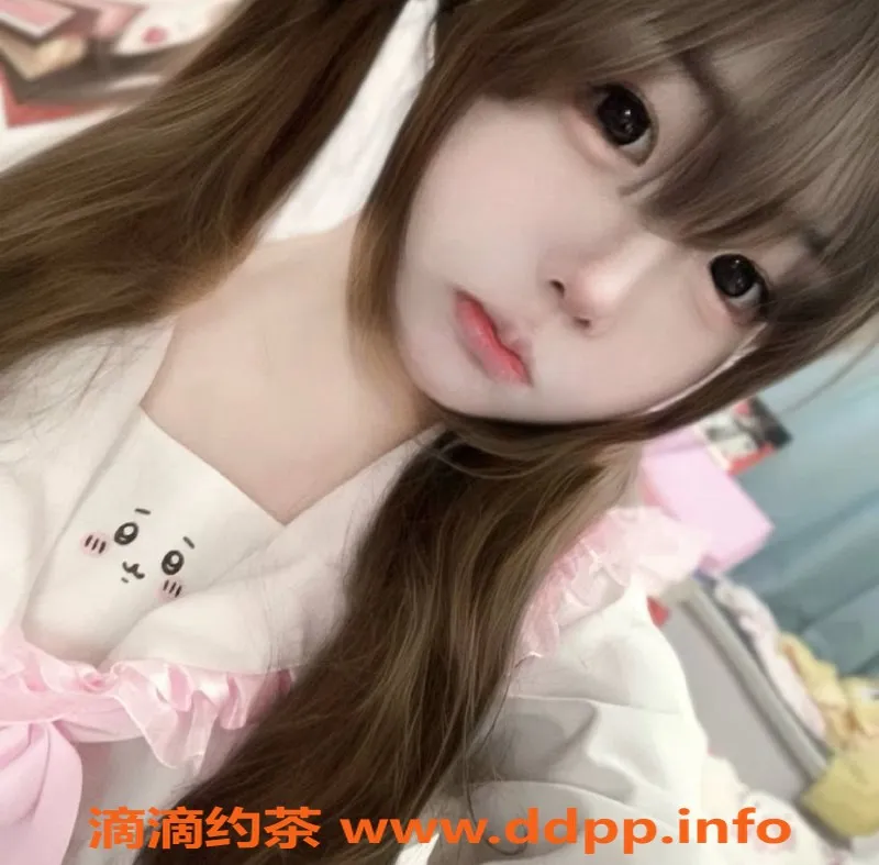 广州楼凤-天河嫩妹甜甜，水费800，值得一试！