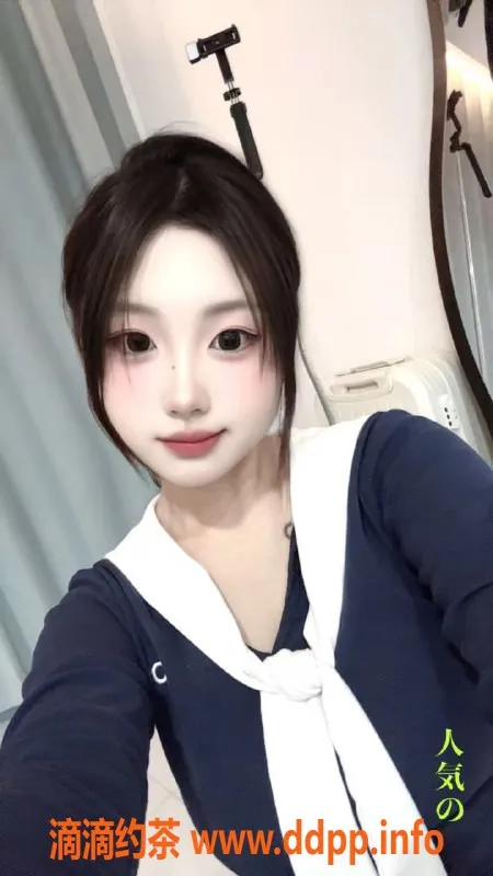 无锡楼凤-06校园萝莉酱，天然D，69服务等你来体验！