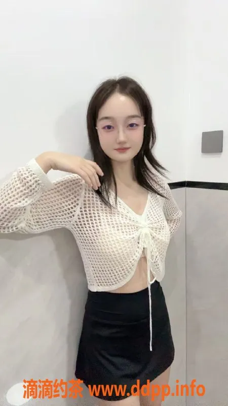 杭州楼凤资源信息,19岁瑶瑶，160身高，90斤，纯天然服务上城等你