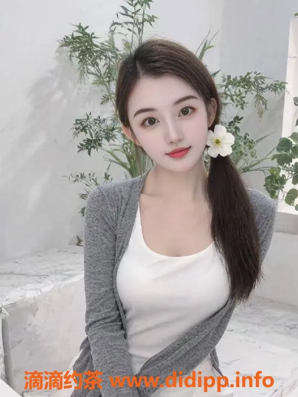 南通楼凤资源信息,萱萱 大熊少付 南通悦玺 163cm 36C