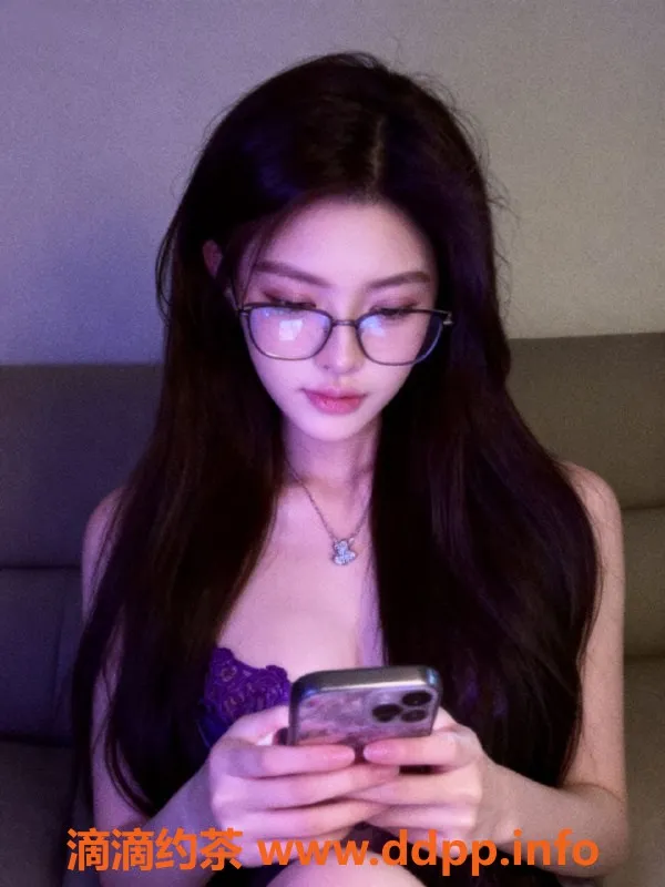 广州楼凤资源信息,天河嫩妹颜颜，800p畅享舌吻服务