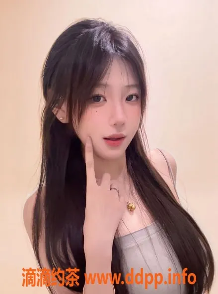 广州楼凤-荔湾嫩妹言瑾，水费700，服务优质