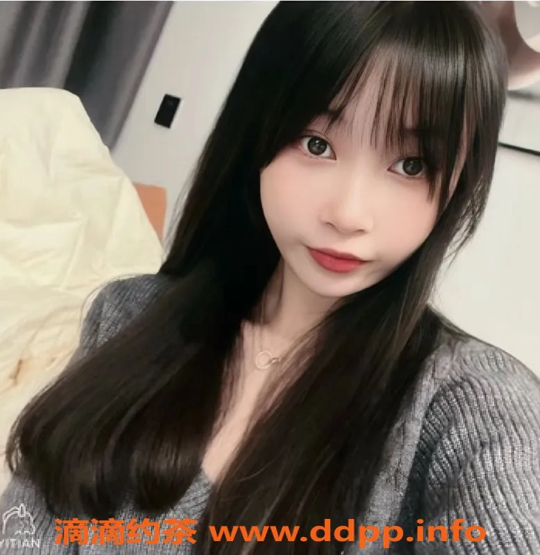 成都楼凤-武侯区嫩妹芸萱，细腰翘臀，服务超赞