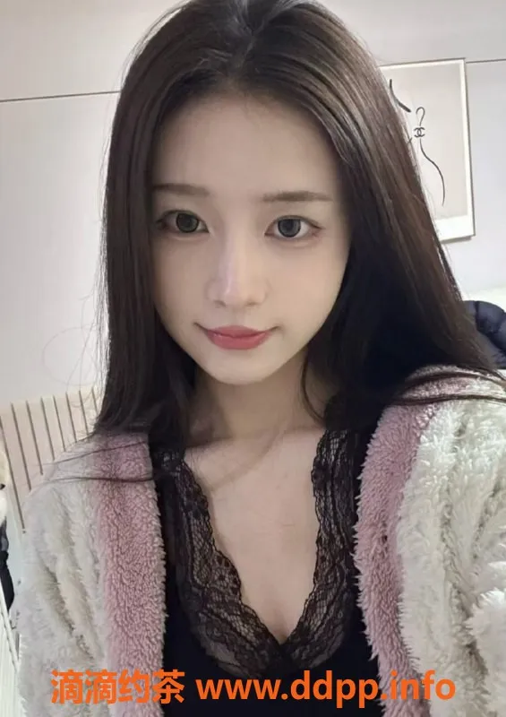 广州楼凤-天河嫩妹易梦瑶，700水费等你来体验