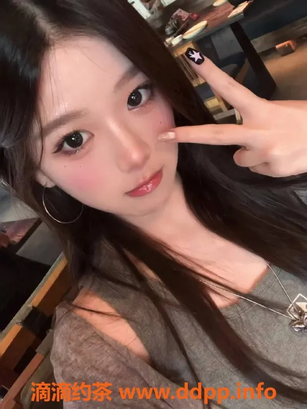 广州楼凤资源信息,天河#小晚莹，嫩妹69服务，水费600p