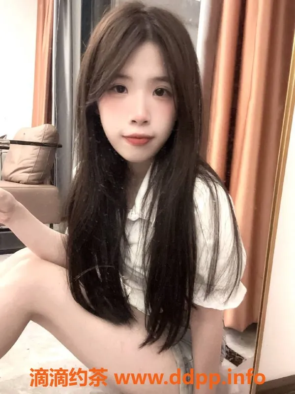 长沙楼凤-雨花区初恋，155cm 43KG，服务超棒