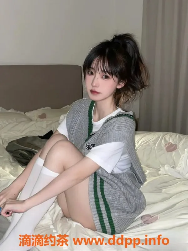 广州楼凤-天河嫩妹涵涵，8P鸳鸯浴大胸诱惑