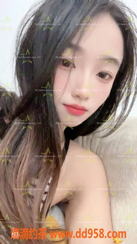 绍兴楼凤-越城区夏梦165cm 42kg 超热情服务