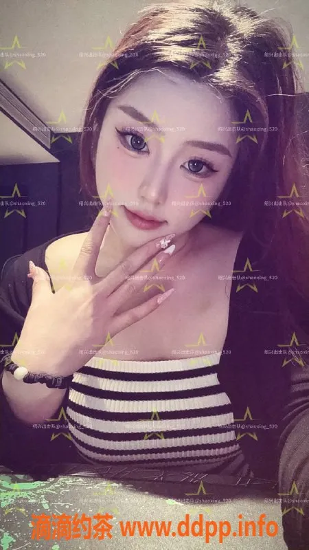 绍兴上门服务-越城区媛媛，170高挑身材，39C胸围等你来体验！