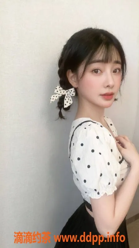 广州楼凤-广州天河倪倪，800元初体验，满意推荐！