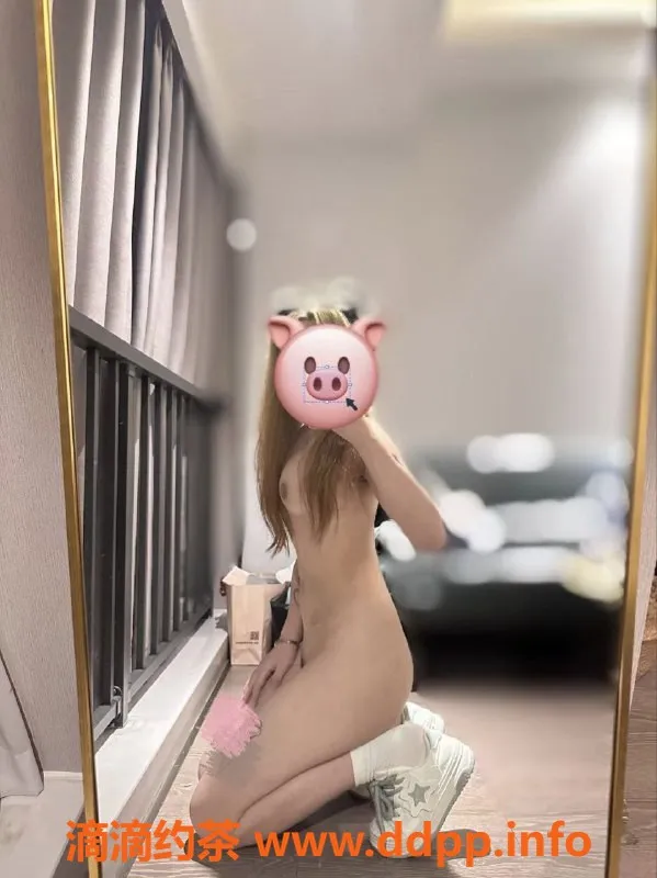 成都楼凤-成都嫩妹涵涵，身高160，微坦服务多！