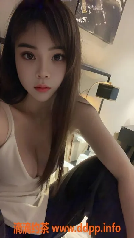 深圳楼凤资源信息,南山波妞900p视频认证，高级服务体验