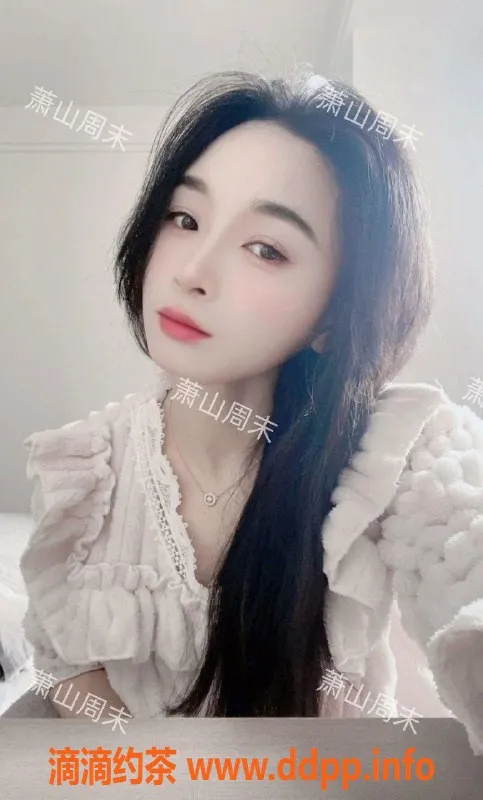 杭州楼凤资源信息,萧山周末，亲民服务，值得一试！