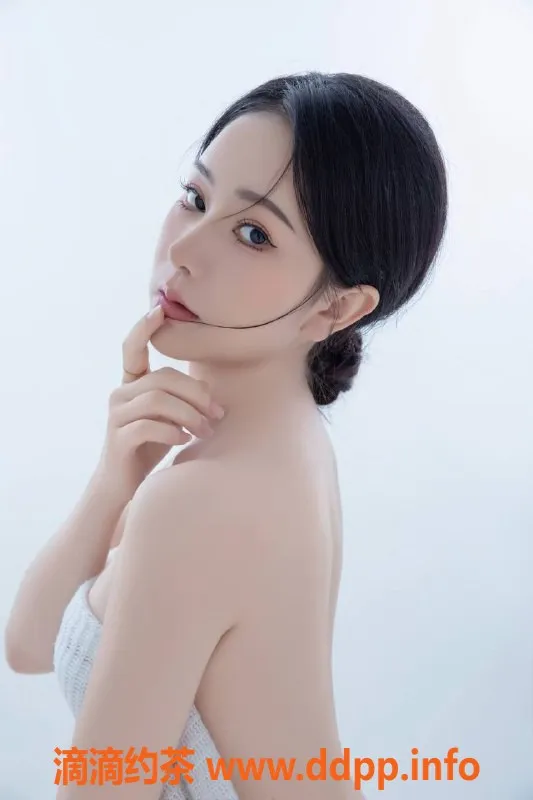 东莞楼凤-常平卡卡，服务超赞，体验只需P600